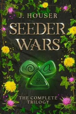 Seeder Wars Omnibus: Kompletná trilógia - Seeder Wars Omnibus: The Complete Trilogy