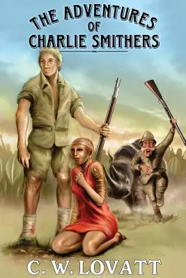 Dobrodružstvá Charlieho Smithersa - The Adventures of Charlie Smithers