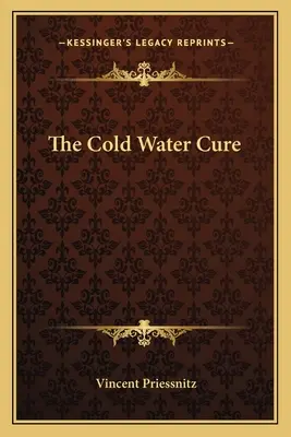 Liečba studenou vodou - The Cold Water Cure