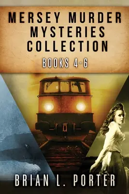 Kolekcia Mersey Murder Mysteries - knihy 4-6 - Mersey Murder Mysteries Collection - Books 4-6