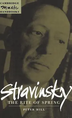 Stravinskij: Svätenie jari - Stravinsky: The Rite of Spring