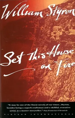 Zapáľte tento dom - Set This House on Fire