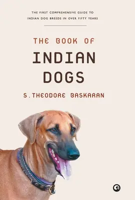 Kniha o indických psoch - The Book of Indian Dogs