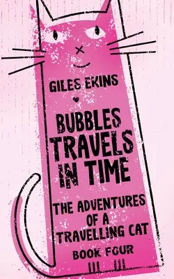 Bubliny cestujú v čase - Bubbles Travels In Time