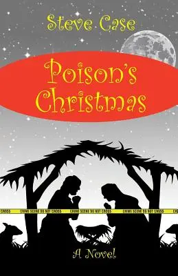 Jedovaté Vianoce - Poison's Christmas