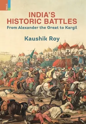Historické bitky v Indii - India's Historic Battles