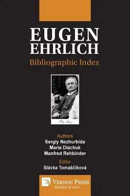 Eugen Ehrlich: Bibliografický súpis - Eugen Ehrlich: Bibliographic Index