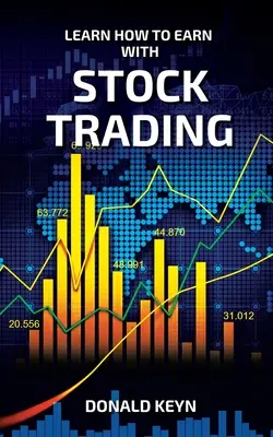 Naučte sa zarábať obchodovaním s akciami - Learn How to Earn With Stock Trading