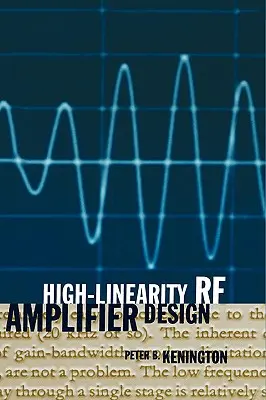 Návrh RF zosilňovačov s vysokou linearitou - High-Linearity RF Amplifier Design