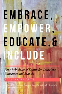 Prijať, posilniť, vzdelávať a začleniť - Embrace, Empower, Educate, and Include