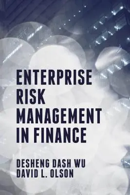 Riadenie podnikových rizík vo financiách - Enterprise Risk Management in Finance