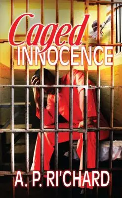 Nevinnosť v klietke - Caged Innocence