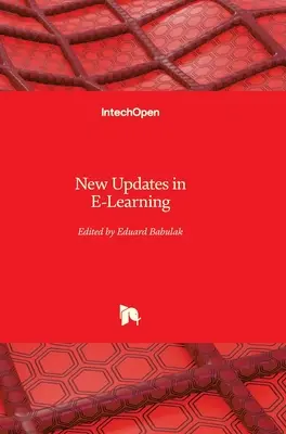 Nové aktualizácie v oblasti elektronického vzdelávania - New Updates in E-Learning