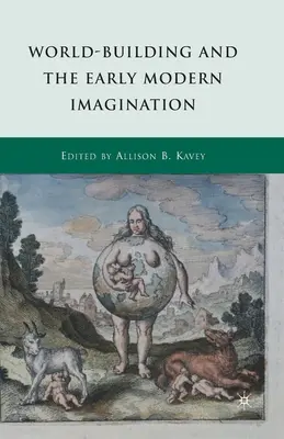 Budovanie sveta a ranonovoveká predstavivosť - World-Building and the Early Modern Imagination