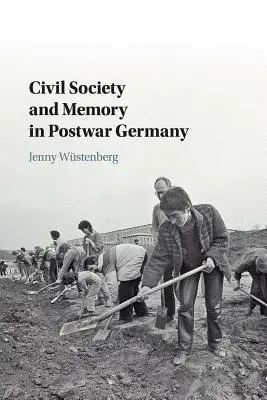 Občianska spoločnosť a pamäť v povojnovom Nemecku - Civil Society and Memory in Postwar Germany