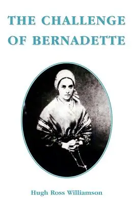 Výzva Bernadette - The Challenge of Bernadette
