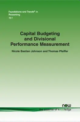 Kapitálové rozpočtovanie a meranie výkonnosti oddelení - Capital Budgeting and Divisional Performance Measurement