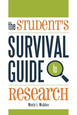 Sprievodca študenta prežitím vo výskume - The Student's Survival Guide to Research