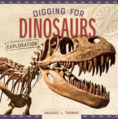 Vykopávky pre dinosaurov - Digging for Dinosaurs