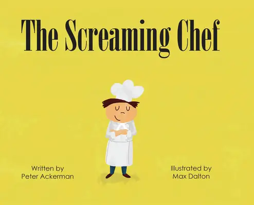 Kričiaci kuchár - The Screaming Chef