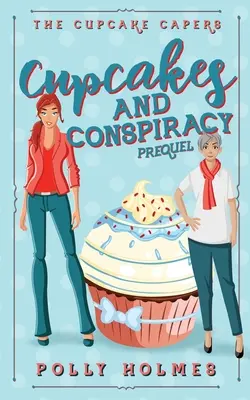 Koláčiky a sprisahanie - Cupcakes and Conspiracy