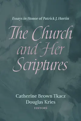 Cirkev a jej Písmo - The Church and Her Scriptures