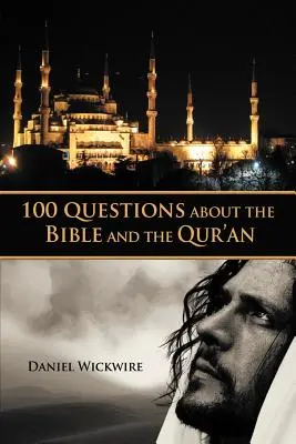 100 otázok o Biblii a Koráne - 100 Questions about the Bible and the Qur'an