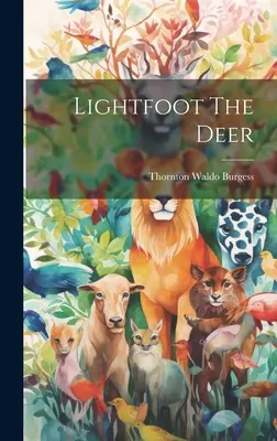 Jeleň Lightfoot - Lightfoot The Deer