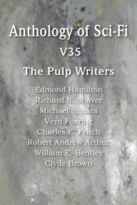 Antológia sci-fi V35, Pulp Writers - Anthology of Sci-Fi V35, the Pulp Writers