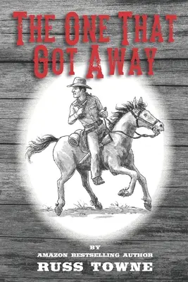 Ten, ktorý ušiel - The One That Got Away