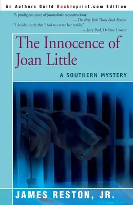 Nevinnosť Joan Littleovej: Záhada z južných krajín - The Innocence of Joan Little: A Southern Mystery