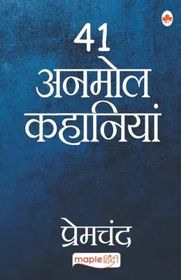 41 Anmol Kahaniya - Premchand (hindčina) - 41 Anmol Kahaniya - Premchand (Hindi)