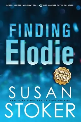Hľadanie Elodie - špeciálna edícia - Finding Elodie - Special Edition