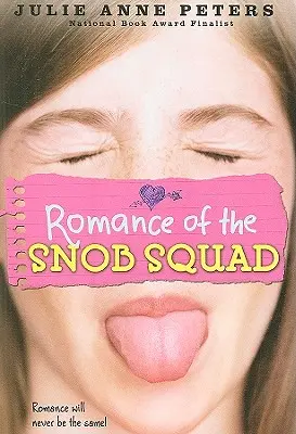 Román snobského oddielu - Romance of the Snob Squad