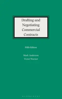 Príprava a vyjednávanie obchodných zmlúv - Drafting and Negotiating Commercial Contracts