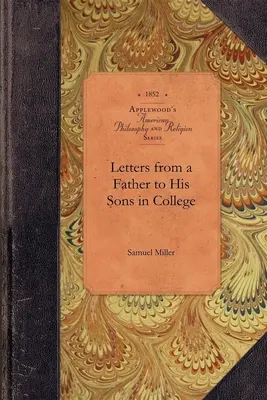 Listy otca svojim synom na vysokej škole - Letters from a Father to His Sons in College