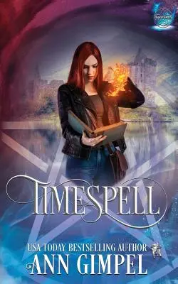 Timespell: Paranormálna romanca o cestovaní v čase na Vysočine - Timespell: Highland Time Travel Paranormal Romance