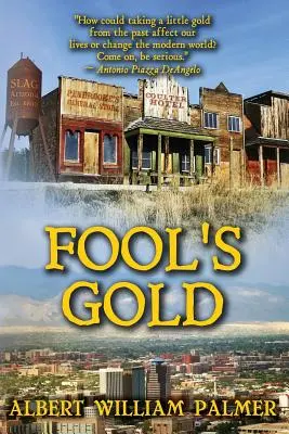 Bláznovo zlato - Fool's Gold