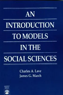 Úvod do modelov v spoločenských vedách - An Introduction to Models in the Social Sciences