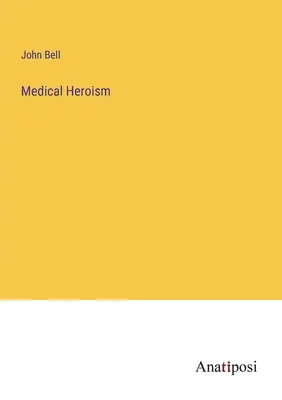 Lekárske hrdinstvo - Medical Heroism