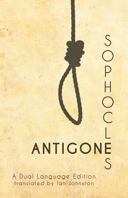 Sofoklova Antigona: Dvojjazyčné vydanie - Sophocles' Antigone: A Dual Language Edition