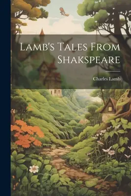 Lambove poviedky zo Shakspeara - Lamb's Tales From Shakspeare