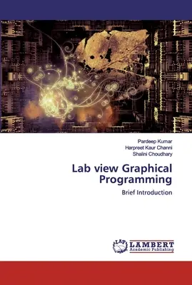 Laboratórny pohľad Grafické programovanie - Lab view Graphical Programming