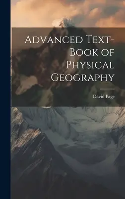 Učebnica fyzickej geografie pre pokročilých - Advanced Text-Book of Physical Geography