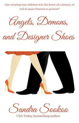 Anjeli, démoni a značkové topánky - Angels, Demons, and Designer Shoes