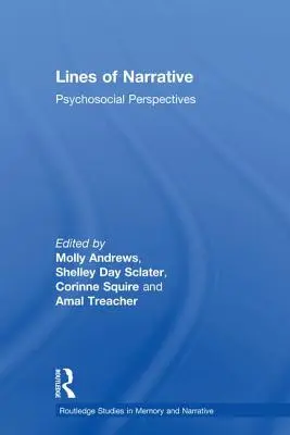 Línie rozprávania: Psychosociálne perspektívy - Lines of Narrative: Psychosocial Perspectives