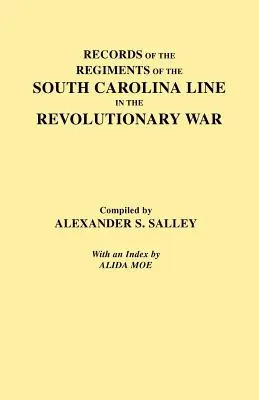Záznamy plukov Južnej Karolíny - Records of the Regiments of the South Carolina Line