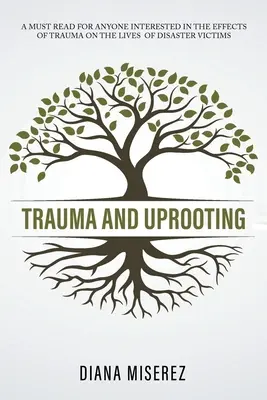 Trauma a vykorenenie - Trauma and Uprooting