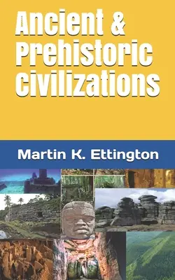 Staroveké a prehistorické civilizácie - Ancient & Prehistoric Civilizations