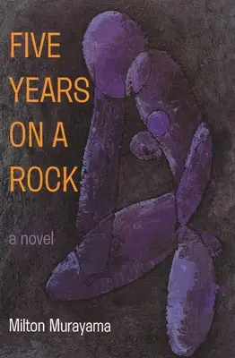 Päť rokov na skale - Five Years on a Rock